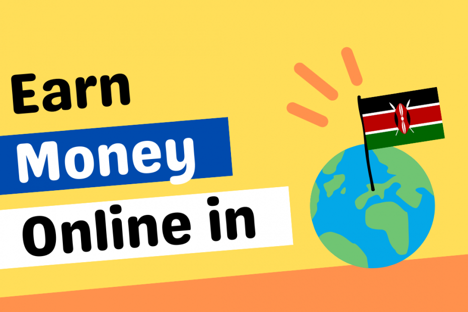 Ways to Make Money Online in Kenya