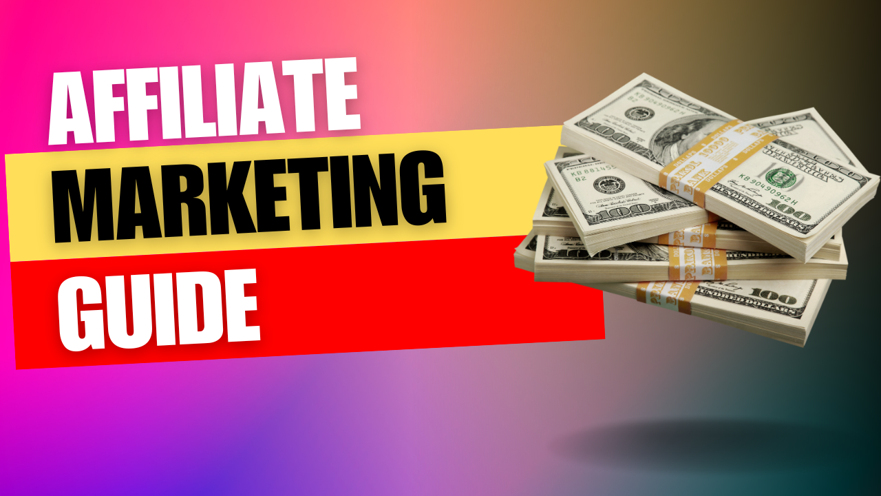 The Basics of Affiliate Marketing: What You Need to Know