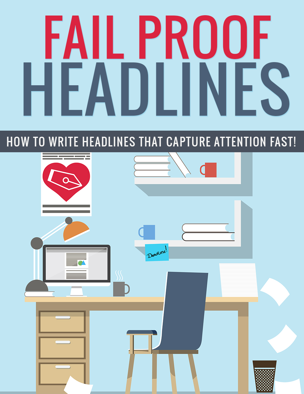 Fail Proof Headlines that attracts attention fast!